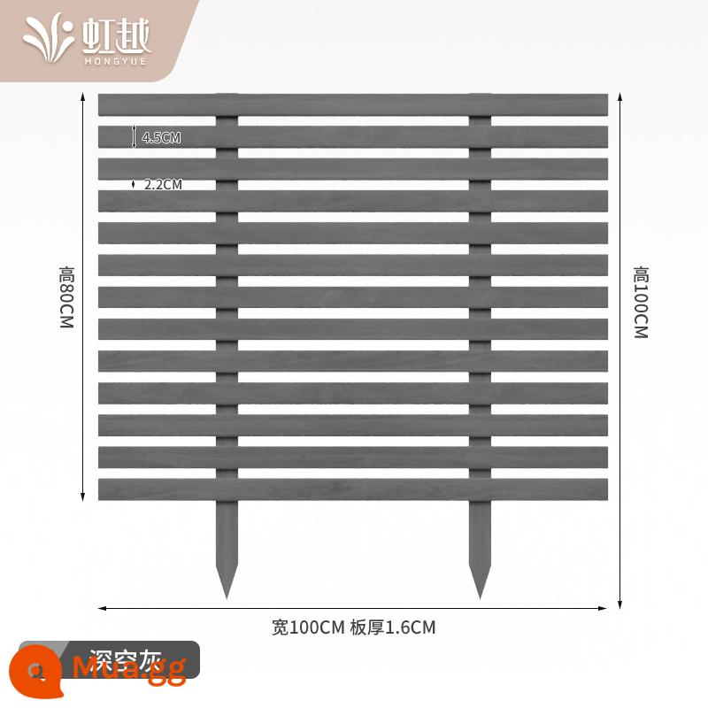 Hàng rào gỗ Hongyue chống ăn mòn hàng rào sân vườn bãi cỏ ngoài trời hàng rào nhỏ vườn rau sân hàng rào phủ xanh hoa hồ bơi hàng rào - Chiều dài 100*Tổng chiều cao 100*Chiều cao bảng 80cm Độ dày 1,6cm Màu xám không gian