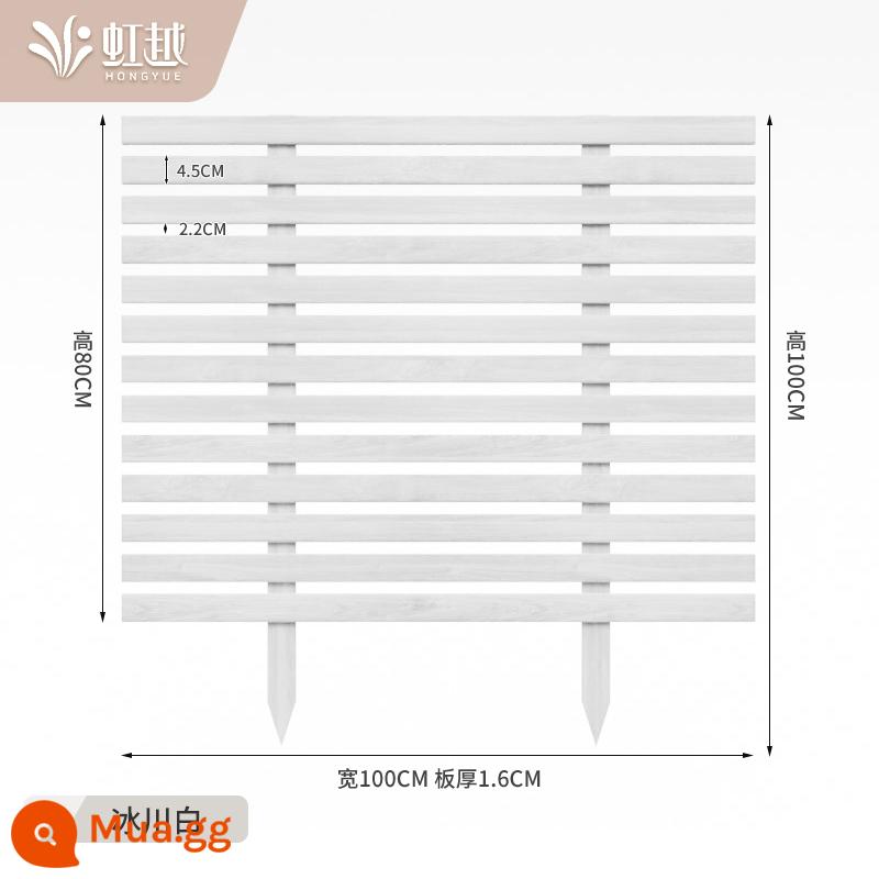 Hàng rào gỗ Hongyue chống ăn mòn hàng rào sân vườn bãi cỏ ngoài trời hàng rào nhỏ vườn rau sân hàng rào phủ xanh hoa hồ bơi hàng rào - Chiều dài 100*Tổng chiều cao 100*Chiều cao bảng 80cm Độ dày 1,6cm Màu trắng băng