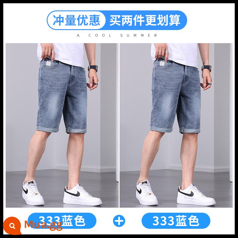 Jeanswest quần short denim nam mùa hè mỏng rộng co giãn năm điểm quần thẳng giản dị năm điểm quần ống túm nam - 333 xanh + 333 xanh