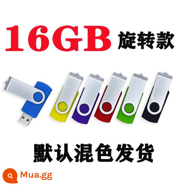 Bán buôn đấu thầu không biến dạng đặc biệt ổ đĩa flash 128mb 512M1G2g4g8G16g quà tặng tùy chỉnh LOGO chữ ổ đĩa flash USB - Kiểu xoay 16[G]