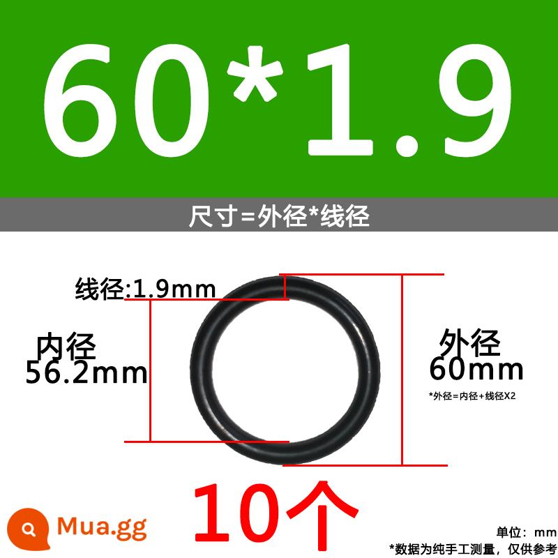 O-ring van công nghiệp van khí miễn phí vận chuyển con dấu chịu áp lực cao màu đen Dingqing flo cao su skeleton con dấu dầu chịu mài mòn hộp sửa chữa - Nitrile bên ngoài 60*1.9[10 miếng]