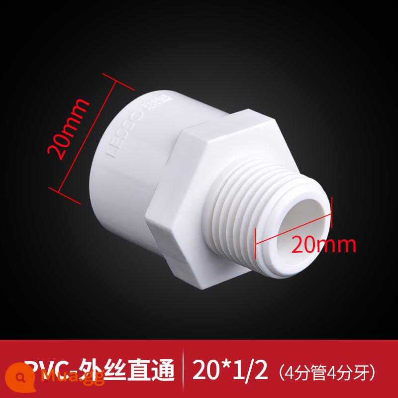 Phụ kiện đường ống nước Liansu PVC 4 điểm 6 điểm dây bên trong bằng đồng khuỷu tay trực tiếp khớp tee thẳng qua ống thẻ keo phụ kiện đường ống - Dây ngoài Liansu 20*1/2 xuyên thẳng [ống 4 điểm, răng 4 điểm]