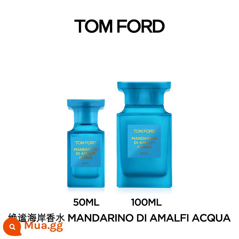 [Quà tặng ngày lễ] Nước hoa TF Jue Yao Orange, Cologne, Fresh Citrus, Nước hoa nam và nữ - MANDARINO DI AMALFI ACQUA