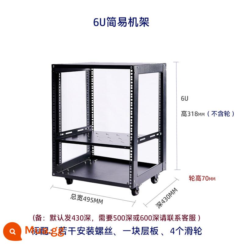 Giá đỡ 19 inch 15U9U tủ mở đơn giản Bộ khuếch đại âm thanh di động 12U hộp khí giá đỡ kệ - Đen 6U deep 430 tiêu chuẩn có 1 kệ và 4 bánh xe