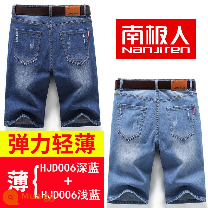 Nanjiren Mùa Hè 2022 Quần Short Denim Nam Mỏng Thoáng Khí Phần Mỏng Phiên Bản Hàn Quốc Trẻ Trung Quần Năm Điểm Quần Thẳng Năm Điểm - HJD006 xanh đậm+HJD006 xanh nhạt