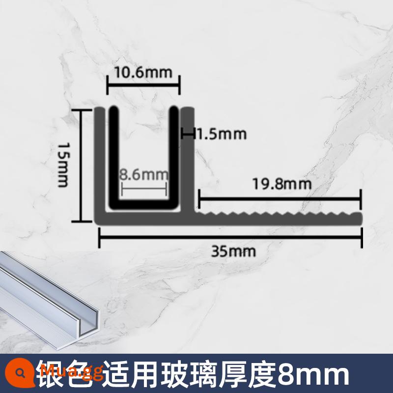 Hợp kim nhôm F-slot vách ngăn phòng trang điểm phòng tắm khe cắm thẻ kính nhúng sẵn Dải cạnh hình chữ U Dải cạnh gạch - Nhựa chống cháy nổ bạc cao cấp - (áp dụng cho kính dày 8mm) - đường kính trong 8.6mm