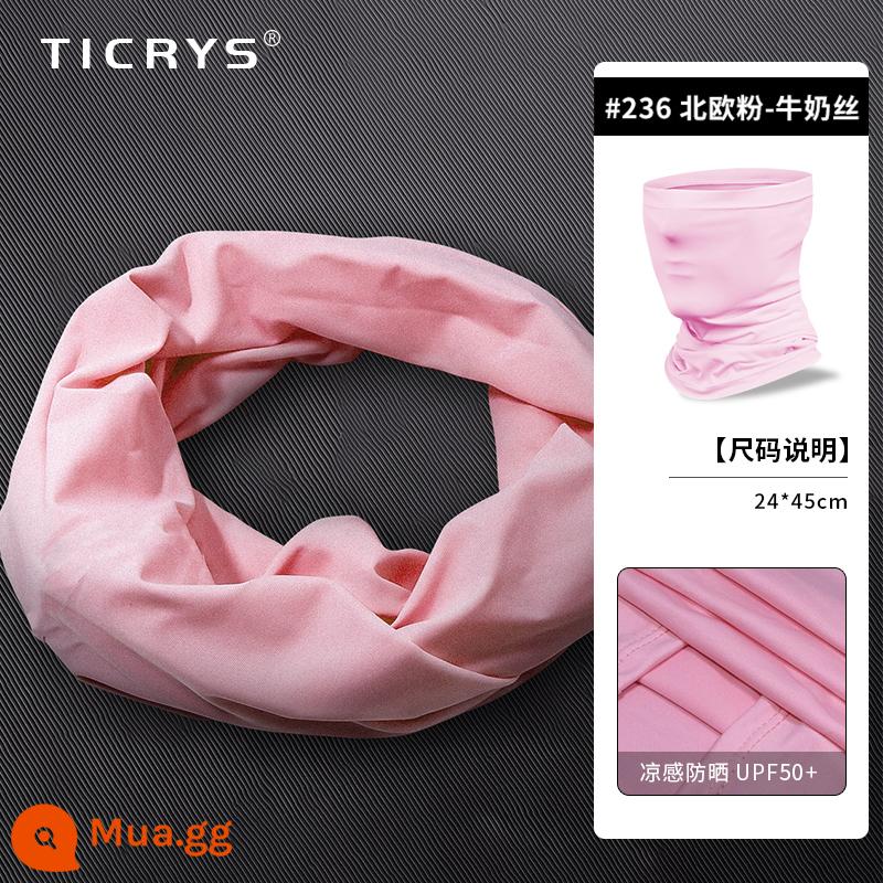 TICRYS Ngoài Trời Khăn Quàng Cổ Nam Mùa Hè Phần Mỏng Magic Turban Băng Lụa Nam Mặt Nạ Chống Nắng Khăn Choàng Đi Xe Đạp Cho Nữ - #236-Bột Bắc Âu [lụa sữa, thấm mồ hôi và nhanh khô]