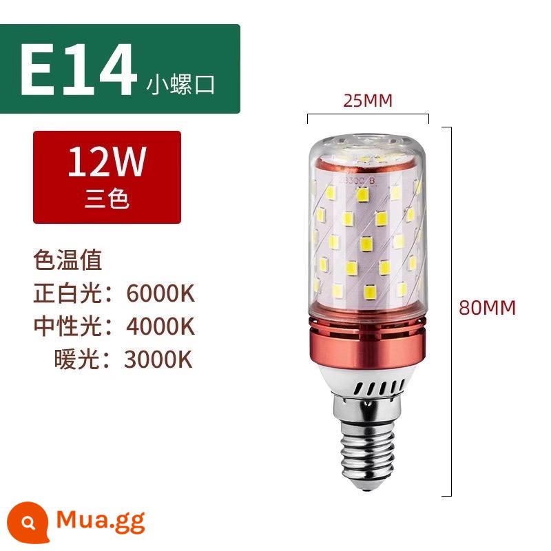 Bóng Đèn LED Ngô Đèn Hộ Gia Đình E27 Sợi E14 Vít Tiết Kiệm Năng Lượng Đèn Trắng Ấm Ba Màu Ánh Sáng Chiếu Sáng đèn Chùm Đèn - Không nhấp nháy, cổng vít E14, điều chỉnh độ sáng ba màu 12W