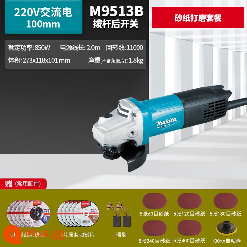 Máy mài góc Makita Nhật Bản M9509B công suất cao 100 máy mài góc nhỏ M9513 công cụ điện chính hãng - Gói đánh bóng giấy nhám M9513B, công tắc đòn bẩy phía sau 850W