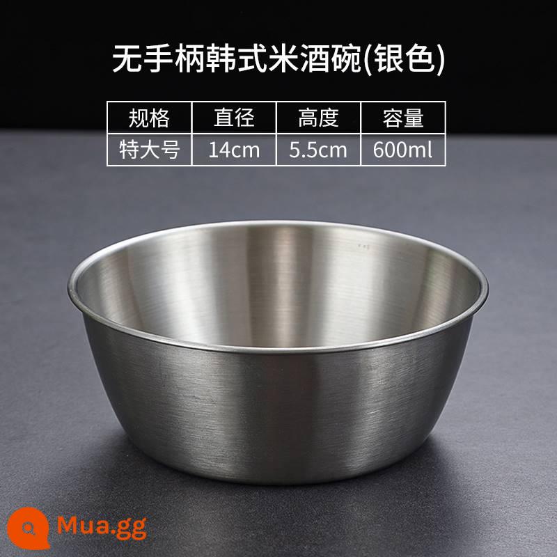 Bát rượu gạo Hàn Quốc inox 304 có tay cầm Bát rượu nóng lạnh Bát nhỏ màu vàng Bát gia vị Hàn Quốc Bát nấu ăn - [304 Silver] Bát rượu gạo không tay 600ml