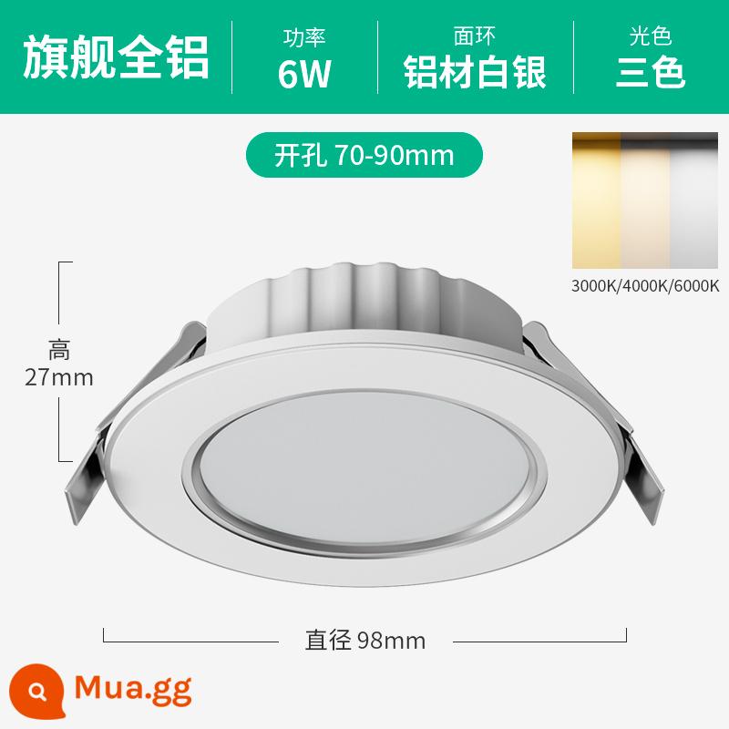 Đèn LED Âm Trần Downlight Âm Trần 6w7.5cm Khoan Đèn Nhúng Phòng Khách Lỗ Ánh Sáng Lỗ Mắt Mèo Đèn Hộ Gia Đình Bull's Eye Light - Hoàn toàn bằng nhôm mỏng 6W [Bạc] ba màu ★ khoan 7-9cm