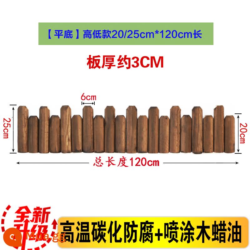 Hàng Rào Gỗ Chống Ăn Mòn Hàng Rào Sân Vườn Sân Ngoài Trời Trang Trí Giường Hoa Vườn Rau Chèn Nhỏ Hàng Rào Cổ Phần Hàng Rào - Sơn dầu [đáy phẳng] kiểu cao thấp 20/25*120cm