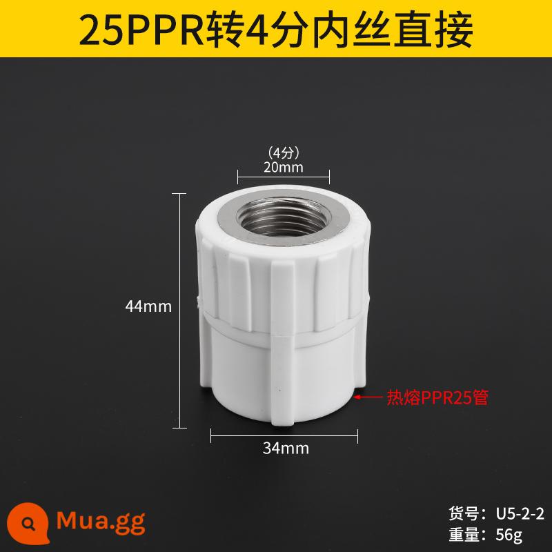 20PPR ren trong và ren ngoài trực tiếp Ống 25/32/40PPR 4 điểm/6 điểm ống nước nối thẳng giảm khớp nối - Dây bên trong 25 PPR * 4 điểm