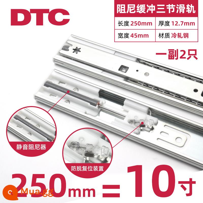 Bộ đệm giảm chấn theo dõi ngăn kéo phần cứng Dongtai DTC ba đoạn ray trượt ray trượt gắn bên chống kẹp tay tự mồi - Đệm giảm chấn ba phần 10 inch = 25 cm bạc khuyến nghị không giảm chấn