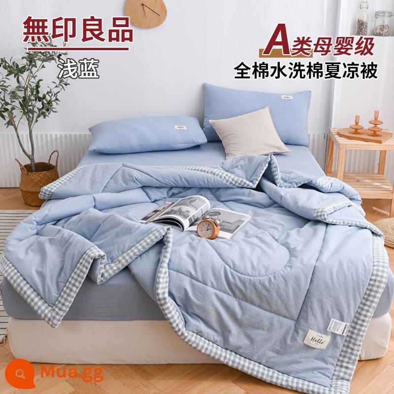 MUJI cotton cotton có thể giặt được chăn mỏng mùa hè chăn bông nguyên chất thoáng mát chăn bốn món điều hòa không khí chăn mùa hè có thể giặt bằng máy - Xanh nhạt [100% cotton loại A dành cho bà mẹ và trẻ sơ sinh]