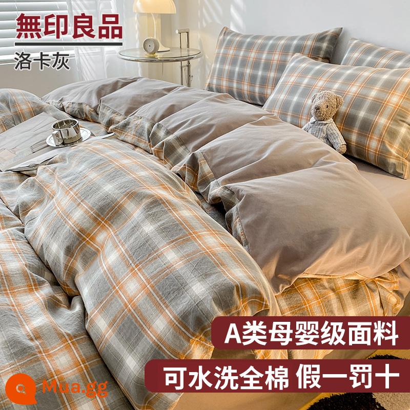 MUJI Giường 4 Món Bộ Ga Giường Cotton Vỏ Chăn 100 Bông Nguyên Chất Giường Túi Vỏ Chăn Ký Túc Xá 3 Bộ Chăn Ga Gối 4 - Loka Grey [không vón cục và không phai màu - thích hợp để ngủ khỏa thân]