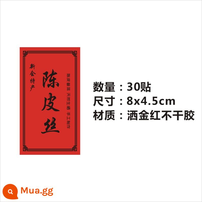 Xinhui vỏ quýt nhãn nhỏ màu xanh lá cây cam quýt cam quýt trà pu vỏ quýt Quảng Đông Sanbao trà đen nhãn dán tự dính thủ công Q - Lụa Chenpi 8*4.5cm 30 miếng