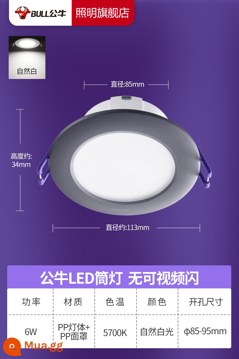 Bull Downlight LED Downlight Âm Trần Nhúng Giấu Lỗ Ánh Sáng Hộ Gia Đình Hành Lang Lối Đi Xô Ánh Sáng Siêu Mỏng Đèn Trợ Sáng - Hợp kim titan xám [ánh sáng trắng tự nhiên 6W] khoan 90-100