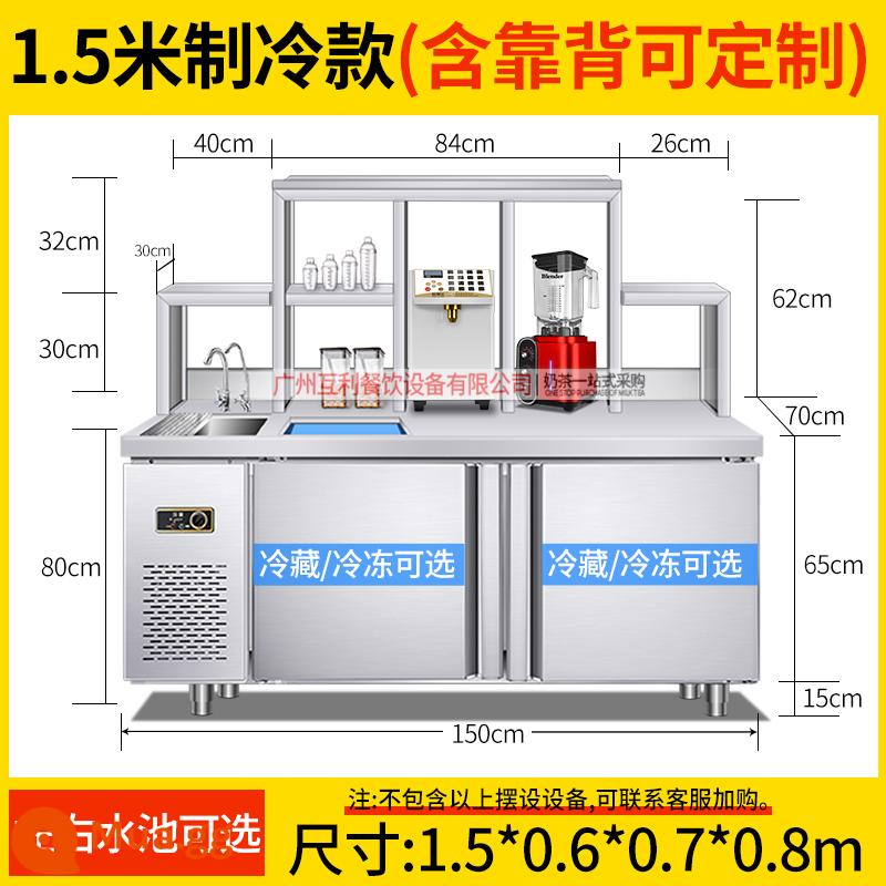 Đôi bên cùng có lợi liên tục thiết bị cửa hàng trà sữa trọn bộ thanh nước bàn làm việc thương mại cửa hàng đồ uống lạnh tủ bàn thao tác cà phê inox - Nhiệt độ làm lạnh/đông lạnh/kép 1,5m [thanh nước]