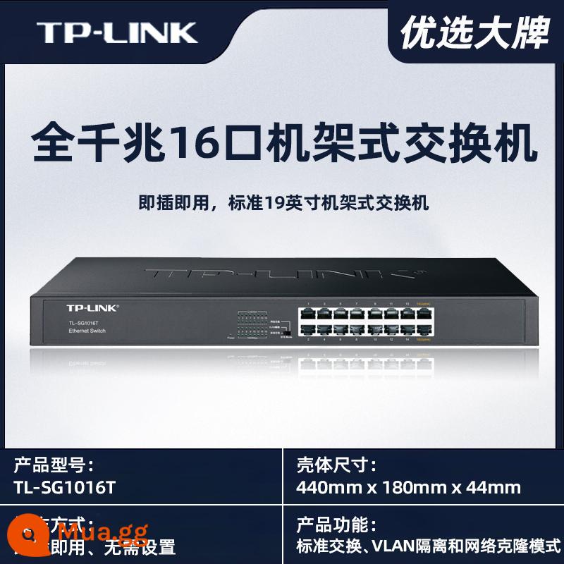 TP-Link24 Full Gigabit Quản lý đám mây Công tắc 16 lỗ TL-SG2024D doanh nghiệp Vlan tập hợp web - Switch full Gigabit 16 cổng (gắn trên tủ) TL-SG1016T