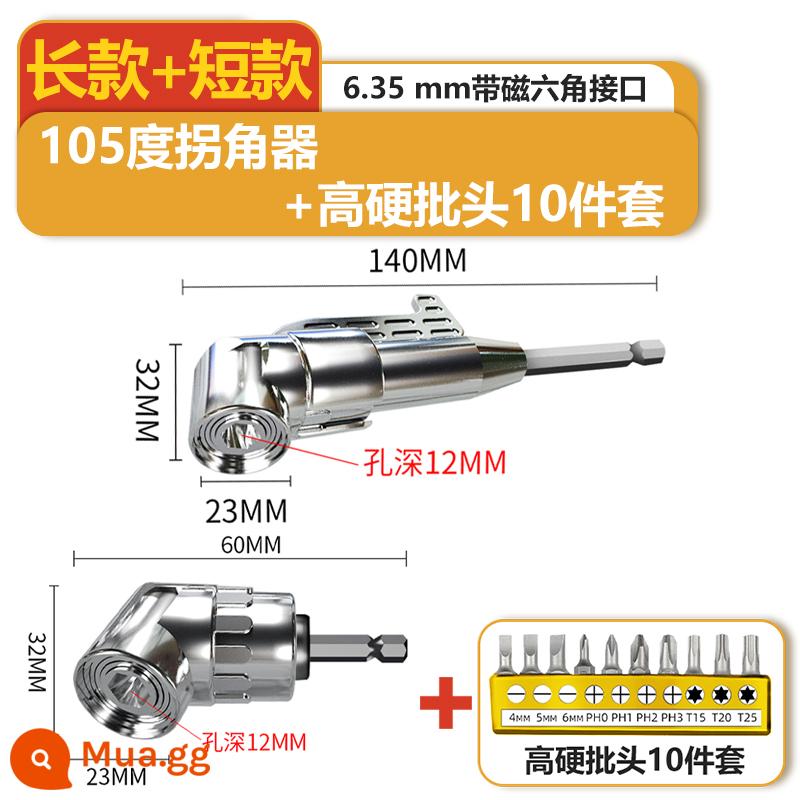 Lô đầu góc 90/105 độ điện tuốc nơ vít đa năng quay góc công cụ tuốc nơ vít điện máy khoan điện góc đầu tuốc nơ vít - (Mở rộng + Thông thường) Góc + Bộ 10 miếng có độ cứng cao