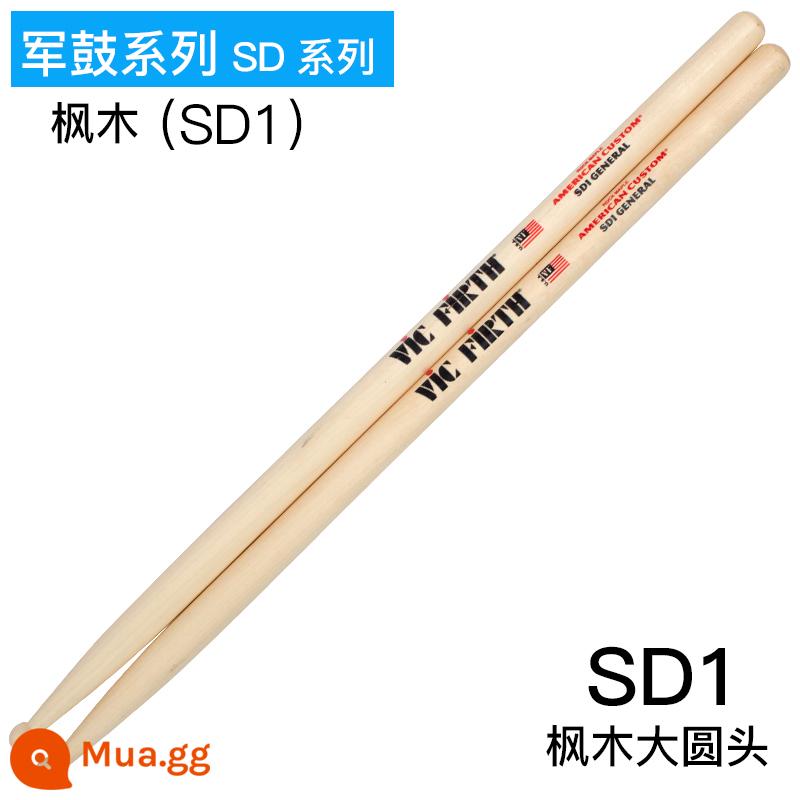 Thanh trống vic firth thanh trống quả óc chó 5a 5b 7a trống jazz vf thực hành dùi trống vic trống búa - Dòng trống Snare (SD1)