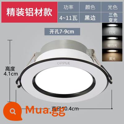 Oupu Đèn LED Âm Trần Treo Trần Nhúng Lỗ Đèn Phòng Khách Hộ Gia Đình Đèn Đồng Phòng Ngủ Lối Đi Siêu Mỏng Đèn Trợ Sáng - Model cạnh đen [làm mờ ba màu] lỗ khoan 7-9cm, đường kính bề mặt đèn 10,4cm