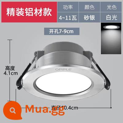 Oupu Đèn LED Âm Trần Treo Trần Nhúng Lỗ Đèn Phòng Khách Hộ Gia Đình Đèn Đồng Phòng Ngủ Lối Đi Siêu Mỏng Đèn Trợ Sáng - Mẫu cát bạc [ánh sáng trắng] lỗ khoan 7-9cm, đường kính bề mặt đèn 10,4cm