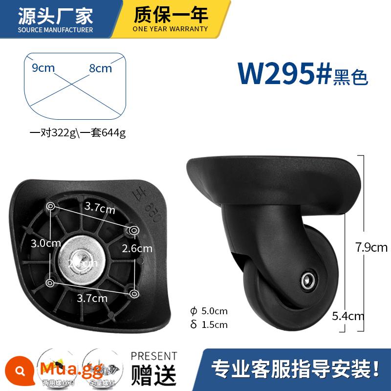 Xe đẩy vali bánh xe đa năng phụ kiện bánh xe mật khẩu vali da du lịch ròng rọc con lăn bánh xe thay thế phổ quát - Cặp W295# màu đen (thương hiệu dày)