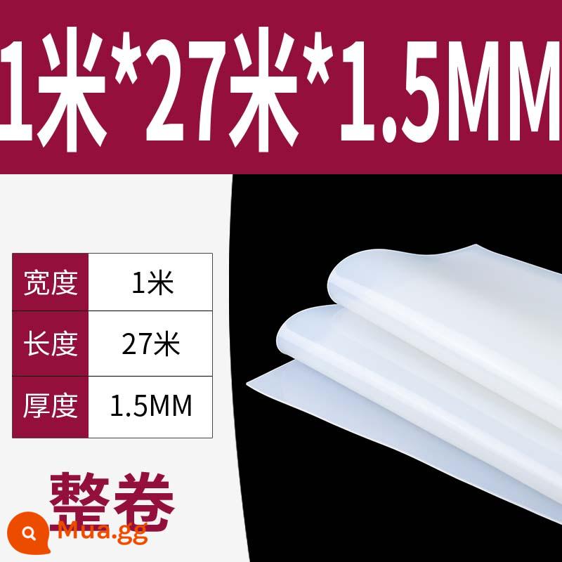 Tấm cao su silicon gia công cao su chịu nhiệt độ cao Đệm đệm chống sốc Gioăng silicon Cao su silicon dày 13510mm đàn hồi cao - [Cuộn đầy đủ 1,5mm] 1 mét * 27 mét