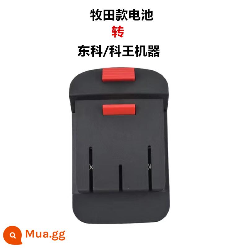 Bộ chuyển đổi pin thông đỏ Makita Dayi Deli Xidong Cheng Dayou Vickers Dongke bộ chuyển đổi máy - Pin Makita sang máy Dongke/Kewang/Bono