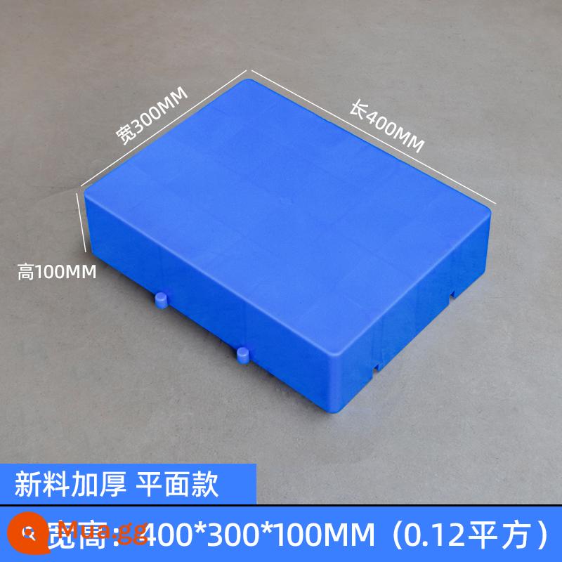 Bảng chống ẩm pad lưới pad pad nhựa pad chống ẩm kho pallet bảng chịu lực pad sàn cứng bảng pallet nhựa - Mặt phẳng cao dày 400*300*100 (màu xanh) Chất liệu hoàn toàn mới, không độc hại và không mùi