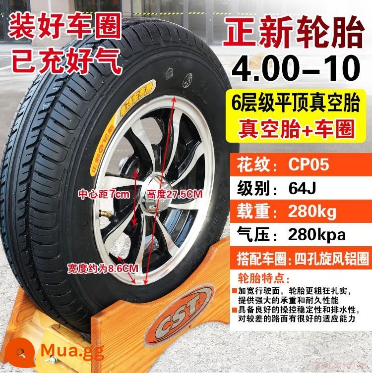 Zhengxin Tyre 4.00-10 lốp chân không xe điện 400-10 inch lốp xe bốn bánh cho vành xe máy - 4.00-10 Lốp phẳng sáu lớp + vành nhôm gia cố