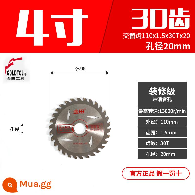 Jintian lưỡi cưa gỗ lưỡi cưa tròn lưỡi cắt 4/5/6/8/10 inch lưỡi cắt hợp kim chính hãng lưỡi cưa tròn nhôm kim loại - [Mức trang trí 4 inch] 110 * 1,5 * 30T * 20 [gỗ nguyên khối]