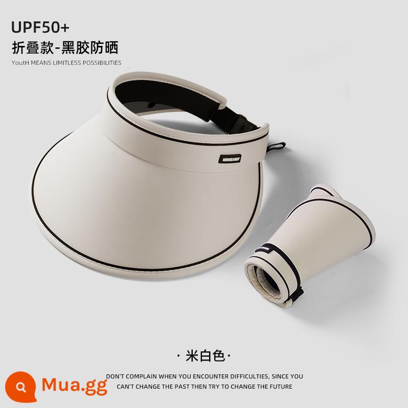 UPF50 + Mùa Hè Vành Lớn Hat Nữ UV Chống Tia UV Trống Top Hat Đi Xe Đạp Mặt Hat - [Đã nâng cấp lên có thể cuộn] Màu trắng sữa