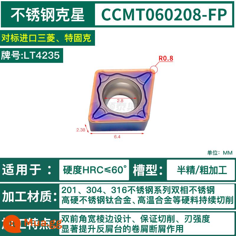 Chu Châu CNC lưỡi kim cương CCMT09T304 thép không gỉ lỗ bên trong xe lưỡi máy tiện 09t308 nhàm chán dao ngũ cốc - CCMT060208-FP-LT4235