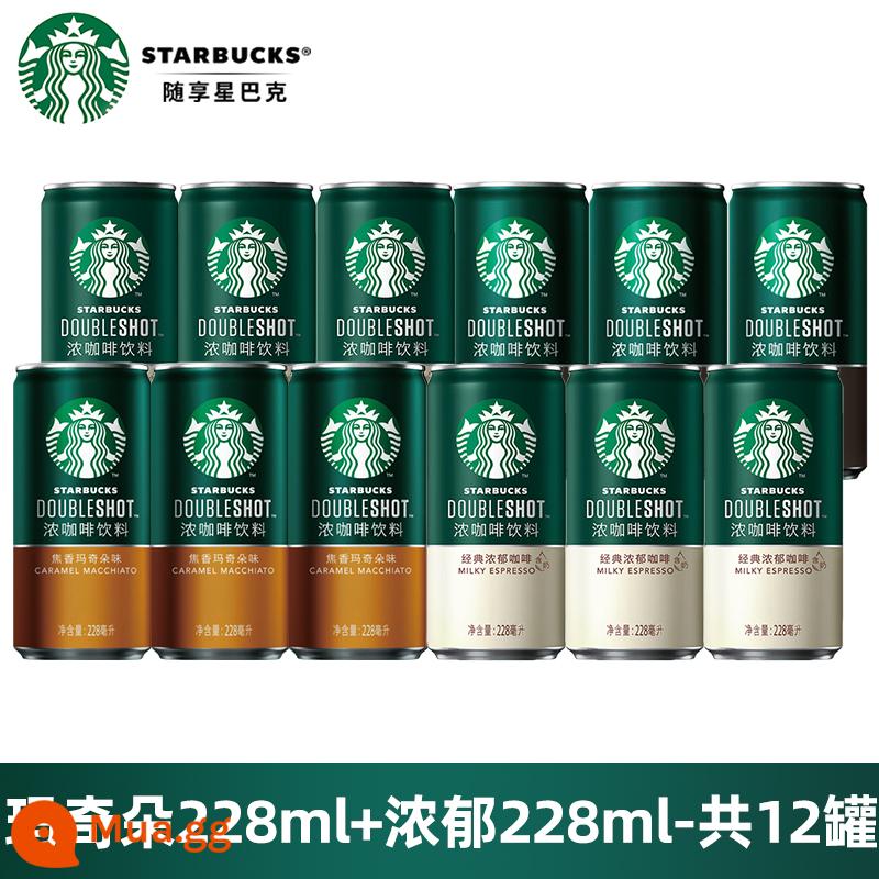 Starbucks Starbucks Xingbei rượu pha sẵn cà phê đồ uống 228ml * 24 cửa hàng hàng đầu chính thức hộp đầy đủ giá đặc biệt - [Kết hợp] Macchiato Burnt + Classic Rich 228ml*12 lon