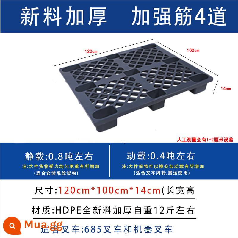 Xe nâng pallet nhựa kho pad bảng thẻ chống ẩm pallet hàng hóa kệ lưu trữ pad kho bảng nền tảng xếp chồng siêu thị - Chất liệu mới màu đen dày 1,2 * 1 * 0,14 mét