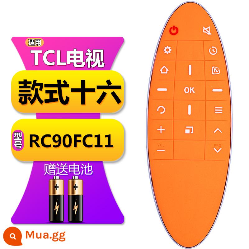 Thích hợp cho TV TCL điều khiển từ xa đa năng phổ RC 2000c 260JC14 11 12 13 801C L D - Kiểu Mười sáu [RC90FC11] Các mẫu phải giống nhau