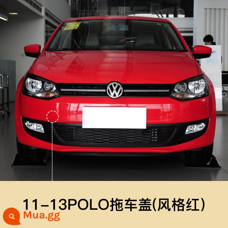 11-18 Thượng Hải Volkswagen Polo Xe Kéo Bao Polo Trước Xe Kéo Bao Xe Kéo Móc Bao Phụ Kiện - Vỏ xe moóc POLO 11-13 sơn màu đỏ (tròn) nguyên bản