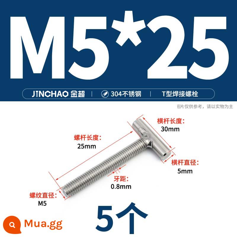 Vít hàn chữ T inox 304 Vít hàn chữ T Bu lông chữ T M4M5M6M8M10M12 - M5*25(5 cái)