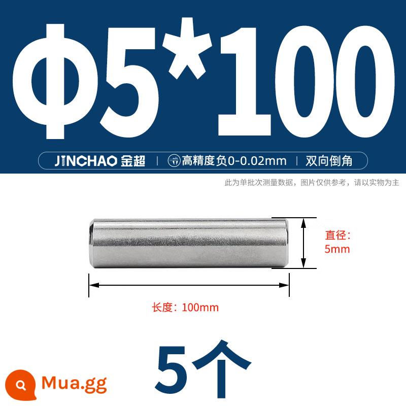 Chốt định vị hình trụ chốt inox 304 chốt cố định chốt đặc M2M2.5M3M4M5M6M8M10mm - Φ5*100(5 cái)