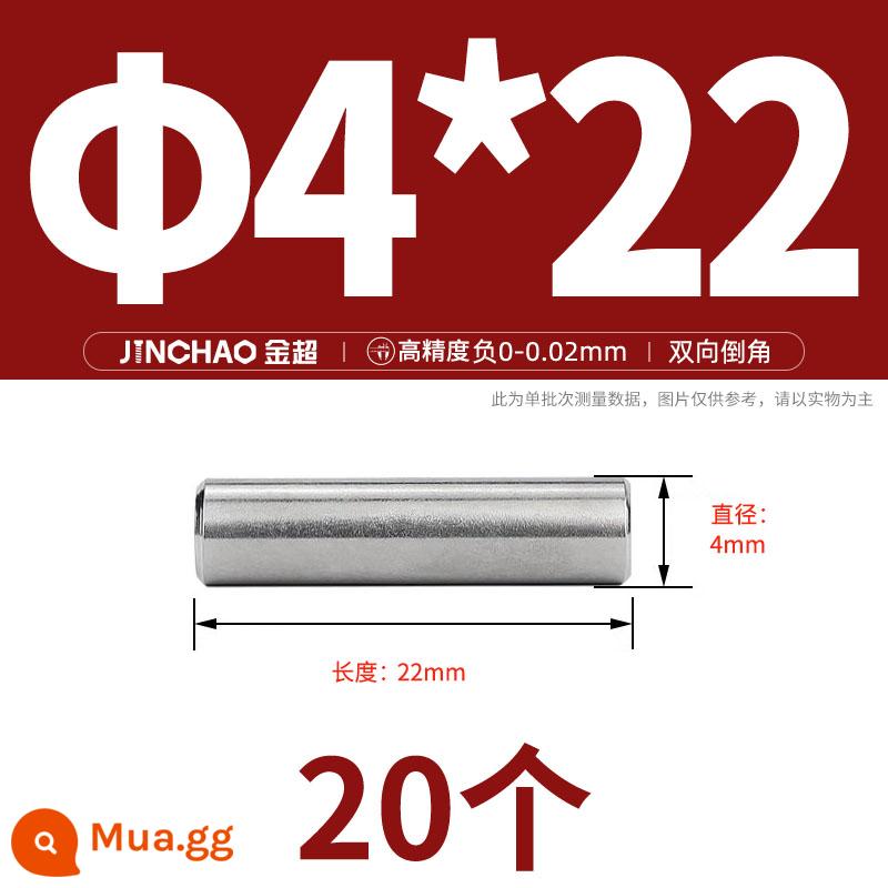 Chốt định vị hình trụ chốt inox 304 chốt cố định chốt đặc M2M2.5M3M4M5M6M8M10mm - Φ4*22 (20 cái)