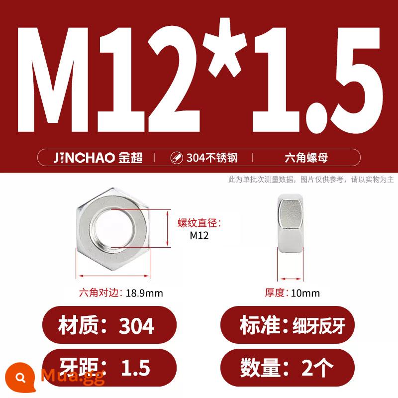 Bu lông đai ốc lục giác inox 304 316 đai ốc mũ vít M3M4M5M6M8M10M12-M33 - Răng phản xạ M12*1.5 (2 cái)