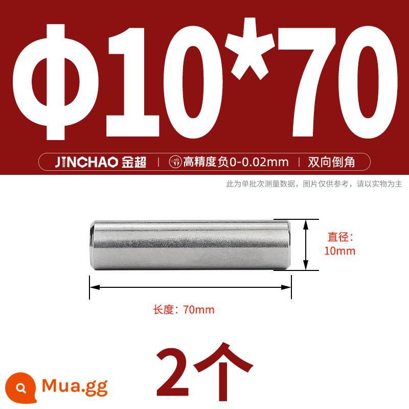 Chốt định vị hình trụ chốt inox 304 chốt cố định chốt đặc M2M2.5M3M4M5M6M8M10mm - Φ10*70 (2 cái)