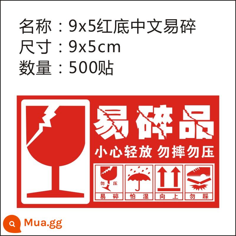 Nhãn dán dễ vỡ thể hiện nhãn cảnh báo dễ vỡ nhãn dán theo yêu cầu không ép cẩn thận - 500 miếng dán nền đỏ Trung Quốc dễ vỡ 9x5cm