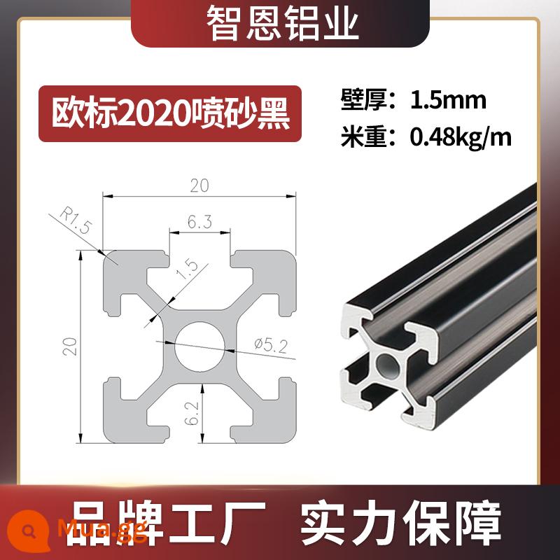 Vật liệu đùn nhôm Zhien 2020 hồ sơ hợp kim nhôm công nghiệp Tiêu chuẩn Châu Âu 2020 khung máy in 3D nhỏ thêu đổ vật liệu nhôm - Phun cát đen tiêu chuẩn Châu Âu 2020