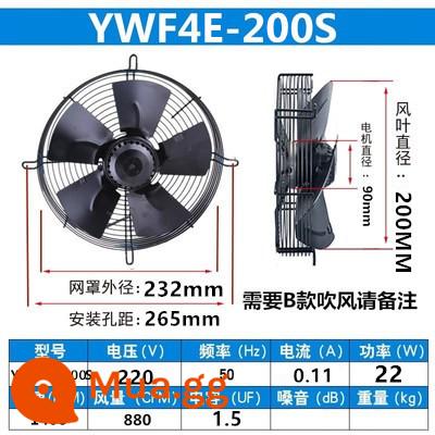 Quạt hướng trục cánh quạt ngoài YWF4E/4D-300/350/400/450/500 tủ lạnh quạt máy sấy lạnh 380V - YWF4E-200S (220V) tốc độ trung bình