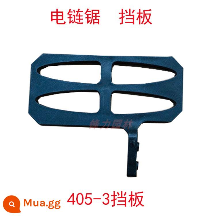 Gỗ điện cưa tay cầm đèn pin cưa xích cưa xích khai thác gỗ cưa 5016/6018 tay cầm viền điện cưa phụ kiện - Vách ngăn cưa xích 405-3