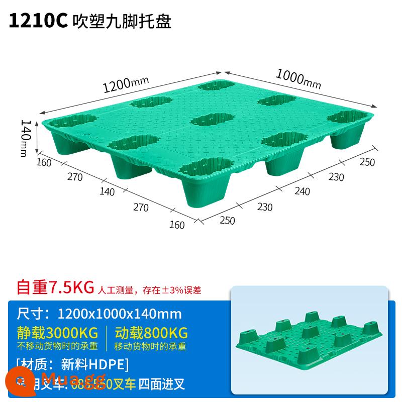 Thổi khuôn nhà máy xếp chồng pallet nhựa 9 foot tấm chống ẩm nhà kho thẻ bảng doanh thu hậu cần nền tảng nhựa pallet - Đúc thổi chín chân xanh 120*100*14cm (7.5kg) Sai số đo thủ công ±0.8kg